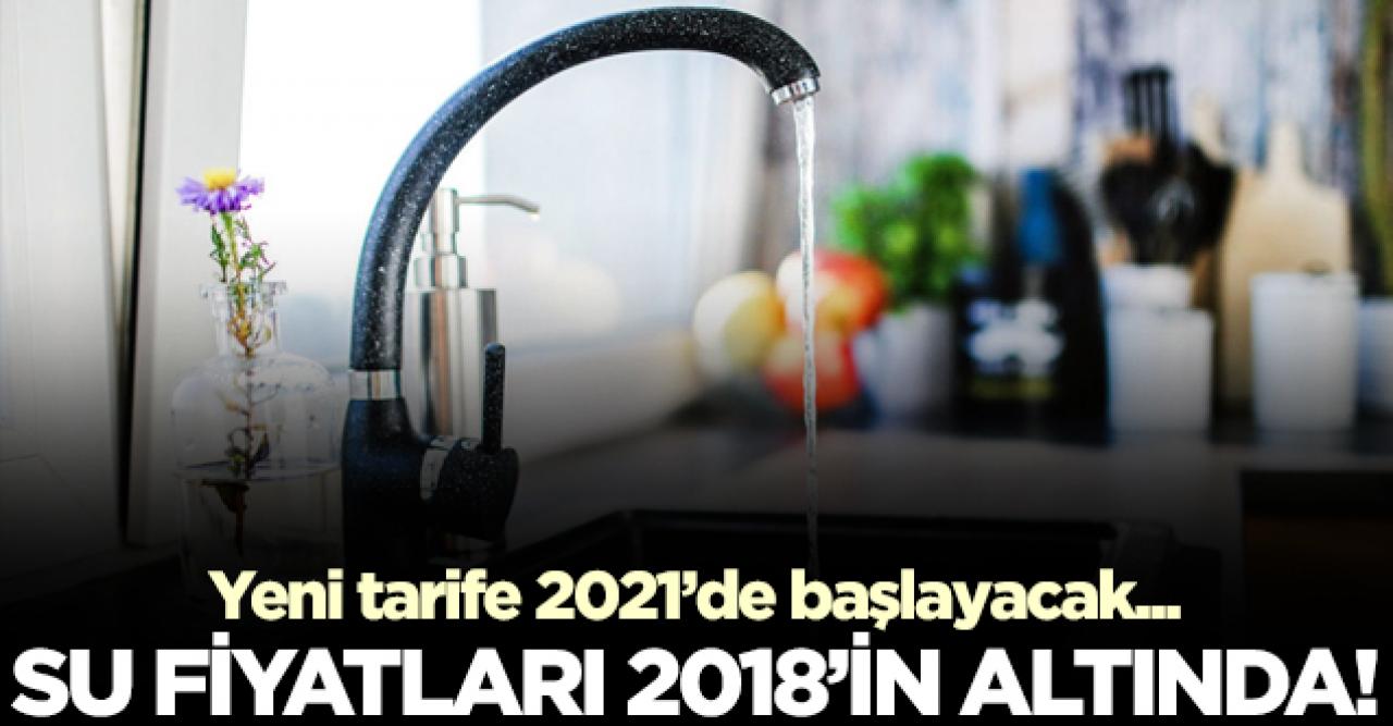 İstanbul'da su fiyatları 2018'den düşük