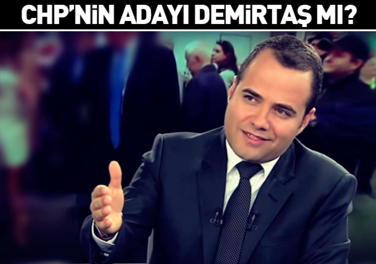 CHP'nin Adayı Demirtaş mı?