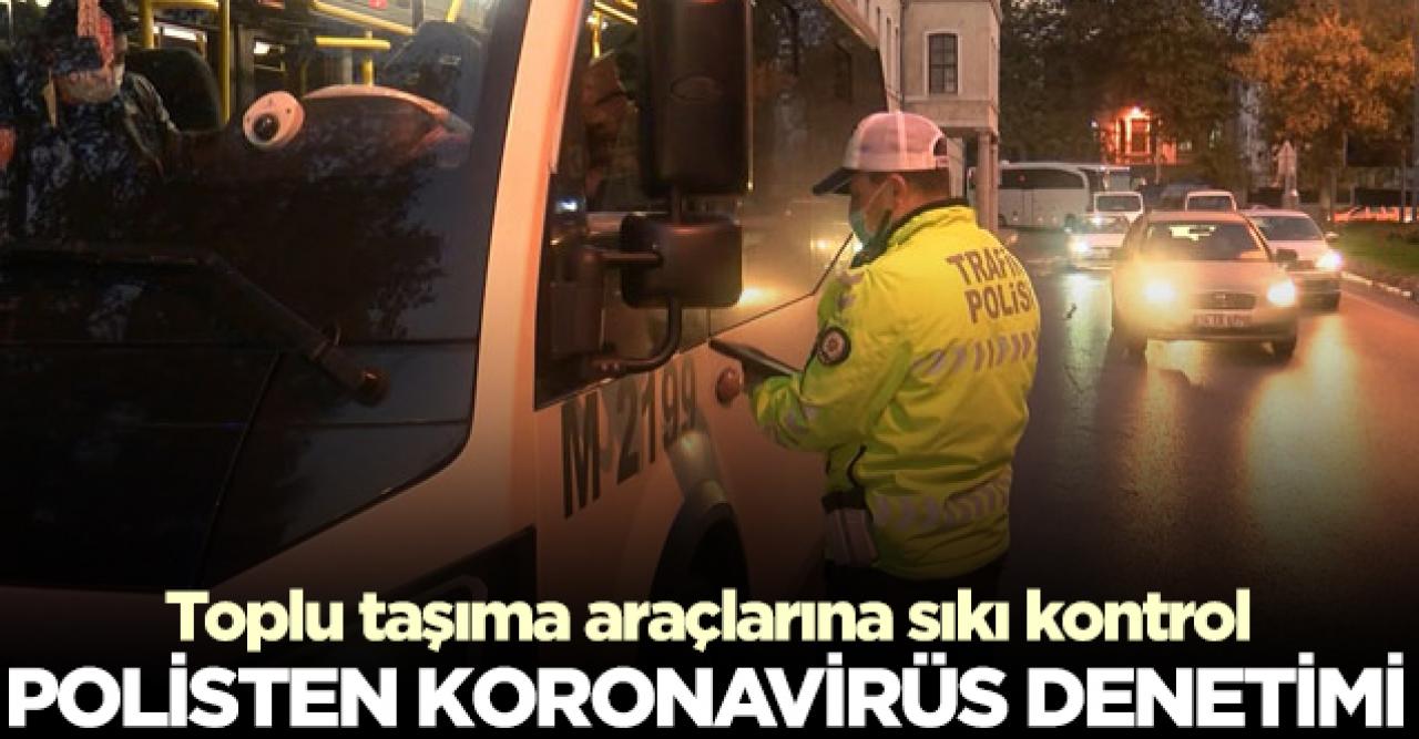 İstanbul'da toplu taşıma araçlarına denetim