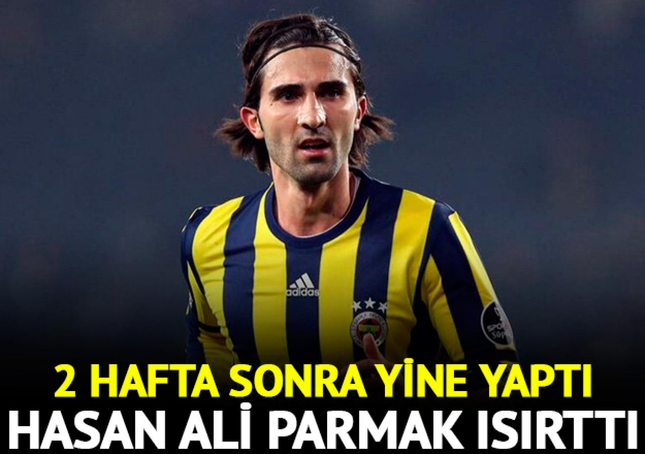 Hasan Ali'den parmak ısırtan performans