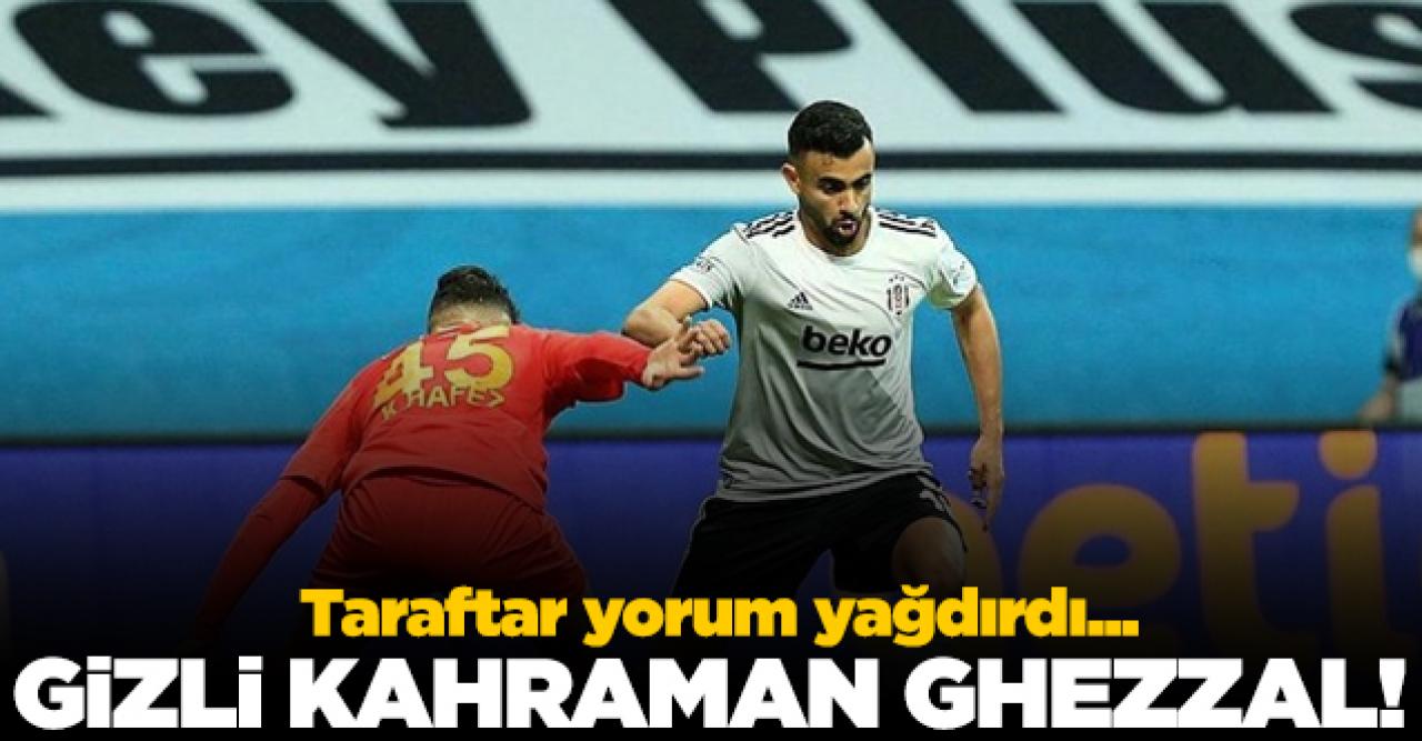 Ghezzal gizli kahraman!