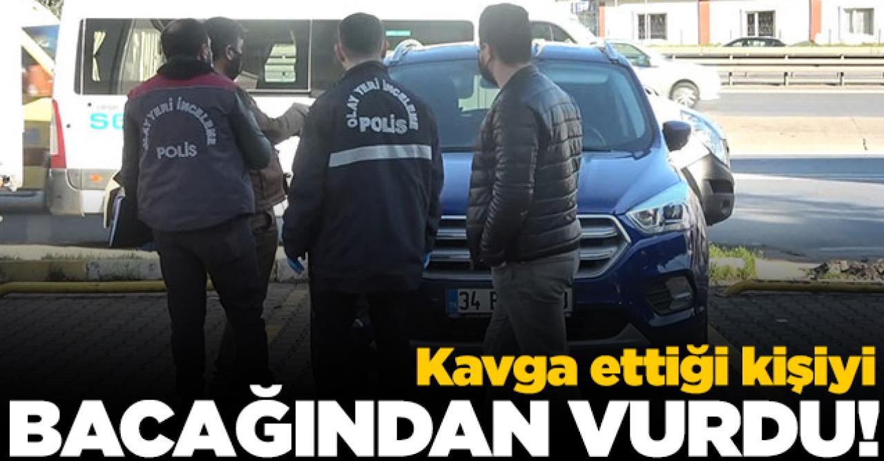 Beylikdüzü'nde kavga ettiği kişiyi bacağından vurdu