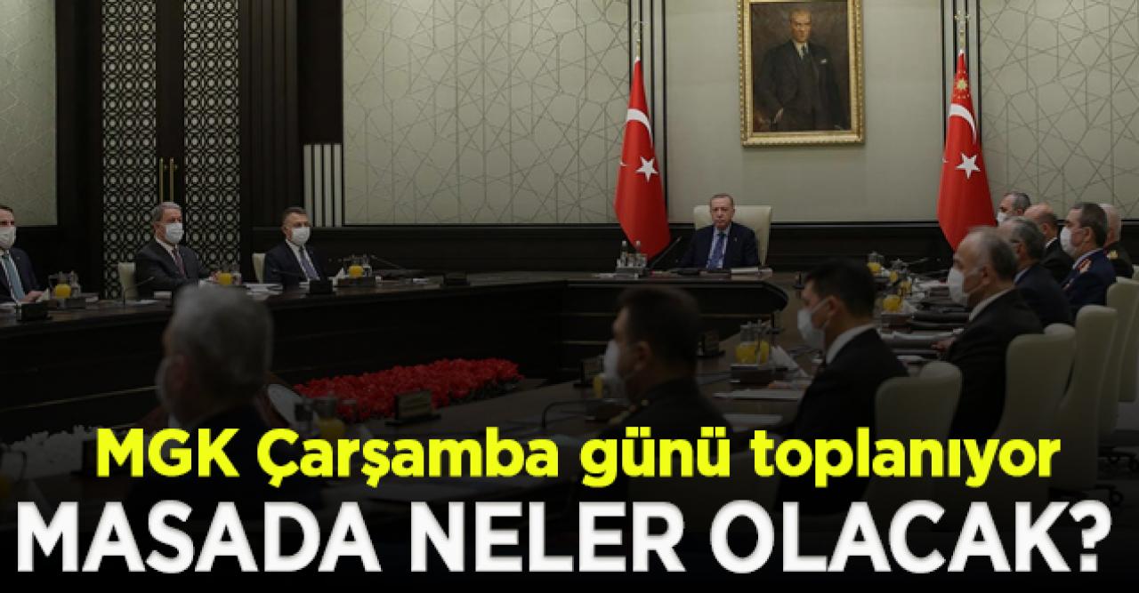 MGK Çarşamba günü toplanıyor