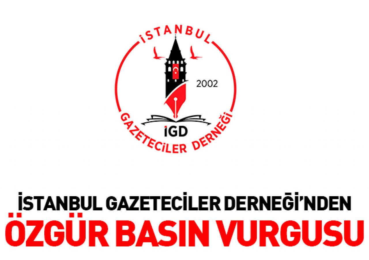 İGD'den özgür basın vurgusu