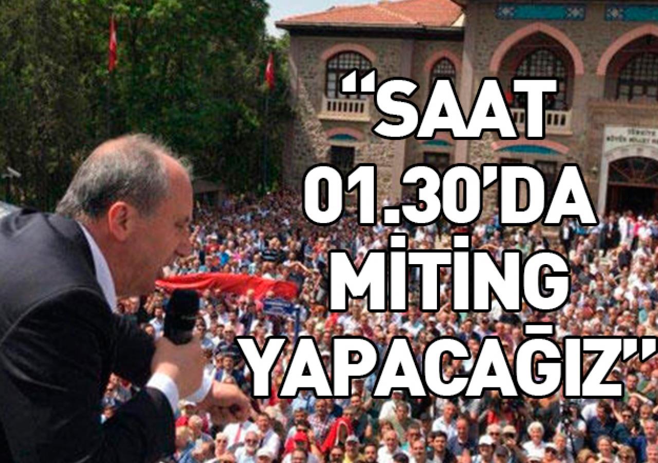 İnce mitinglerine başlıyor