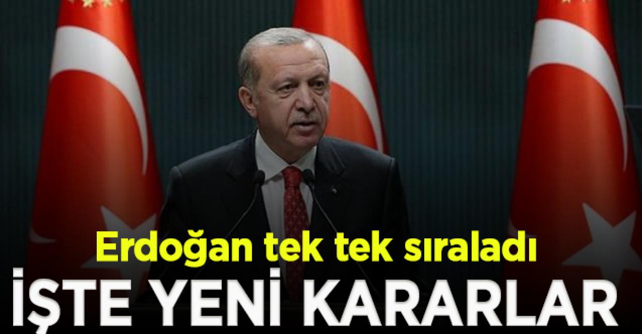 Erdoğan: Tedbirler, Salı akşamından itibaren uygulanmaya başlanacak