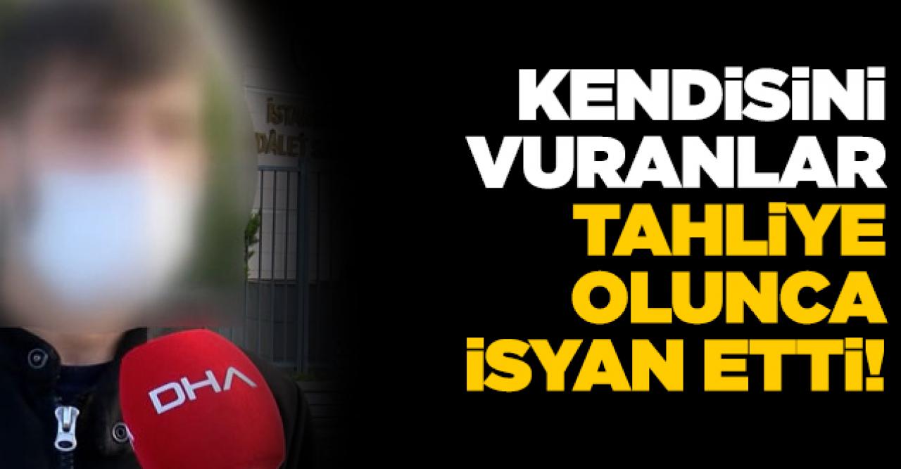 Kendisini vuranlar tahliye olunca isyan etti