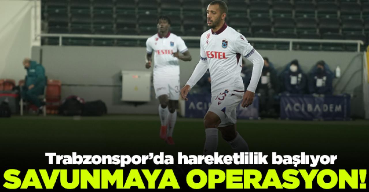 Trabzonspor'da transfer hareketliliği başlıyor: Savunmaya operasyon!