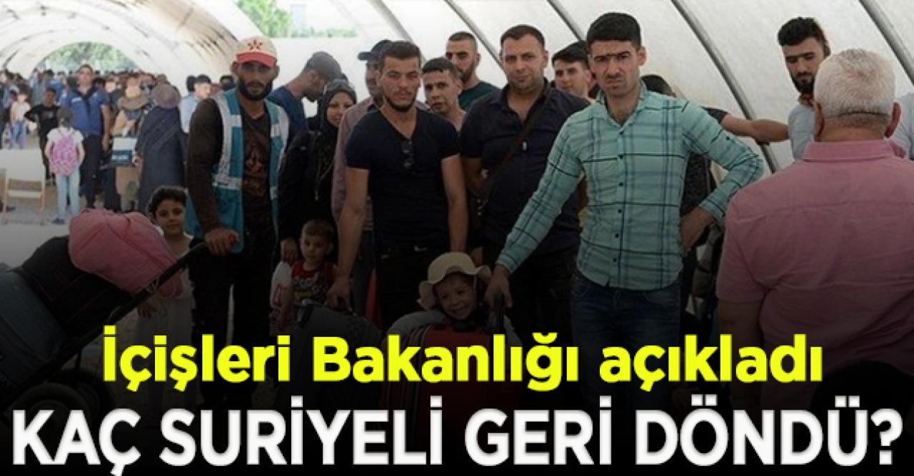 Bakanlıktan açıklama: Yüz binlerce Suriyeli ülkesine döndü