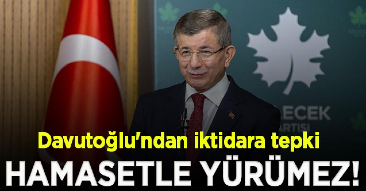 Davutoğlu: Diplomasi hamasetle yürümez!