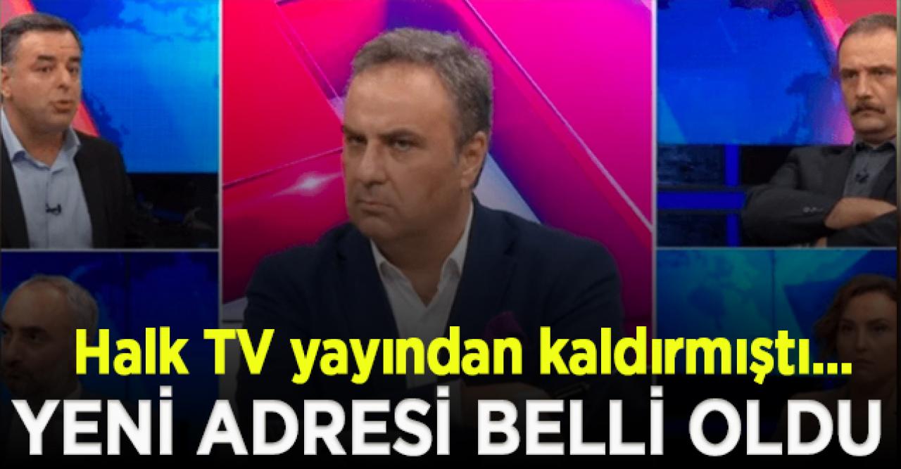 Halk TV'nin yayından kaldırdığı "Şimdiki Zaman Siyaset" programının yeni adresi belli oldu