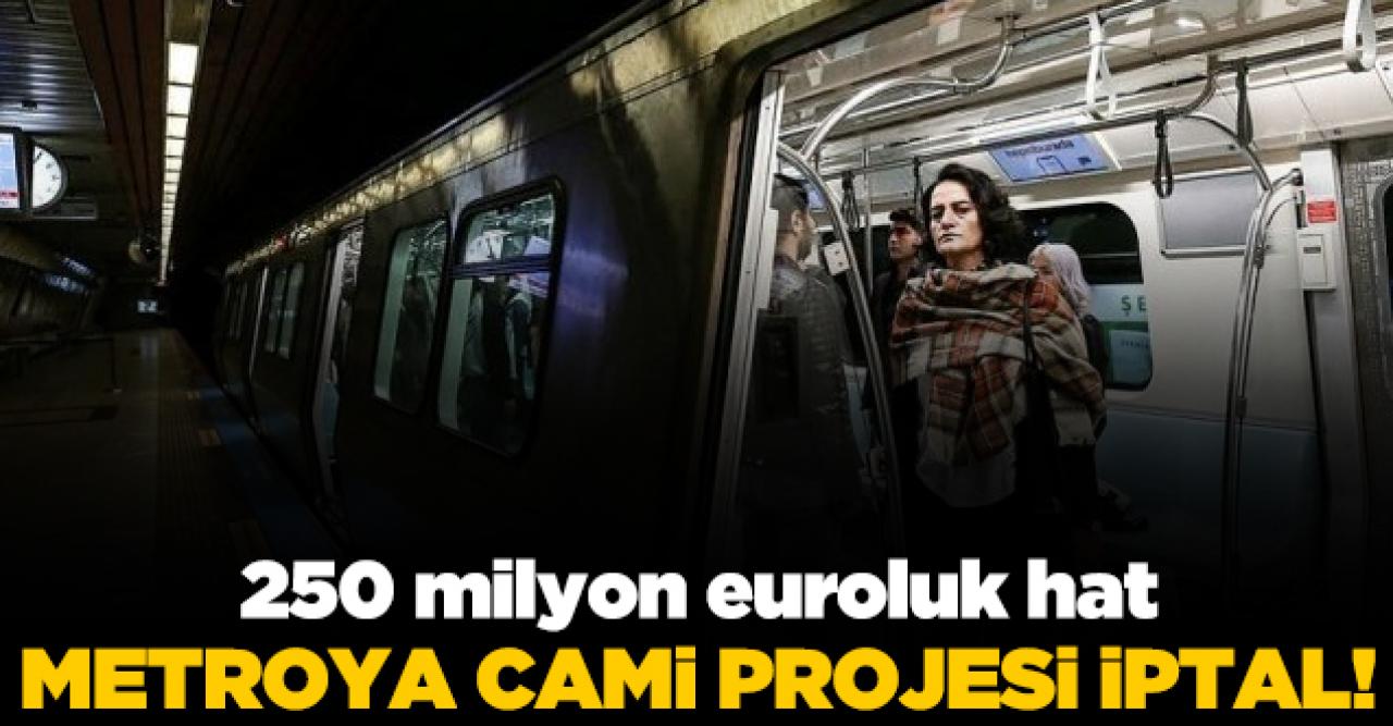 İBB israfın önüne geçti: Camiye VIP metro projesi iptal