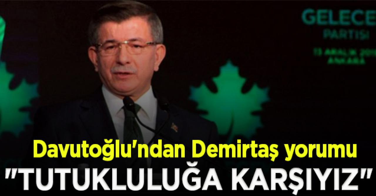 Davutoğlu: Tutuklu yargılamaya ilkesel olarak karşıyız