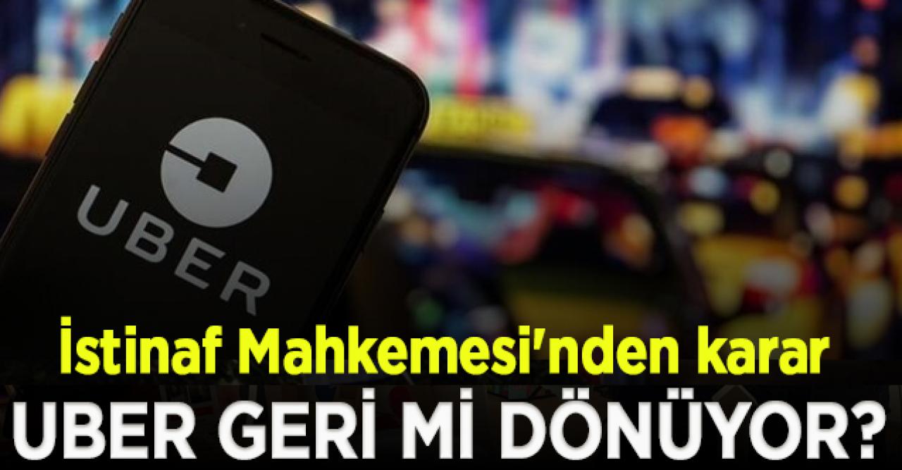 İstinaf Mahkemesi’nden UBER kararı