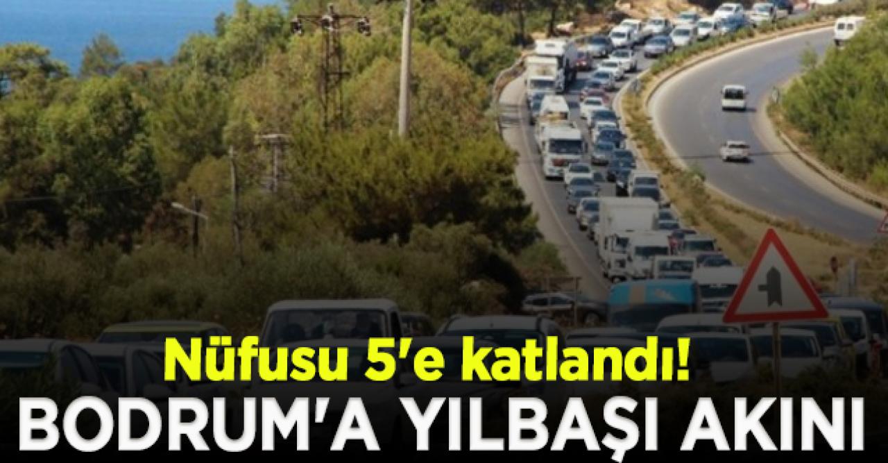 Bodrum'a akın ettiler! 170 bin kişilik ilçenin nüfusu 900 bine yükseldi