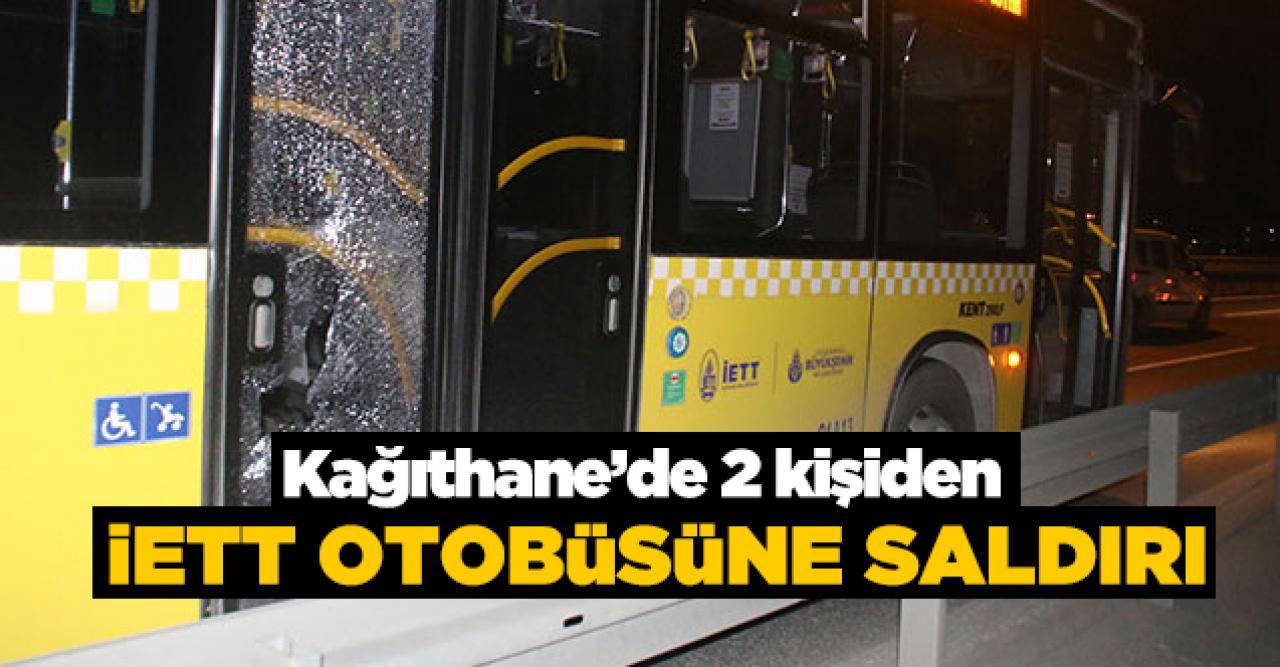 İETT otobüsüne taşlı saldırı!