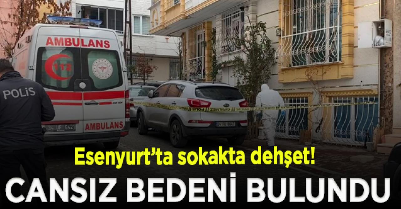 Esenyurt’ta bir kadın sokakta ölü bulundu