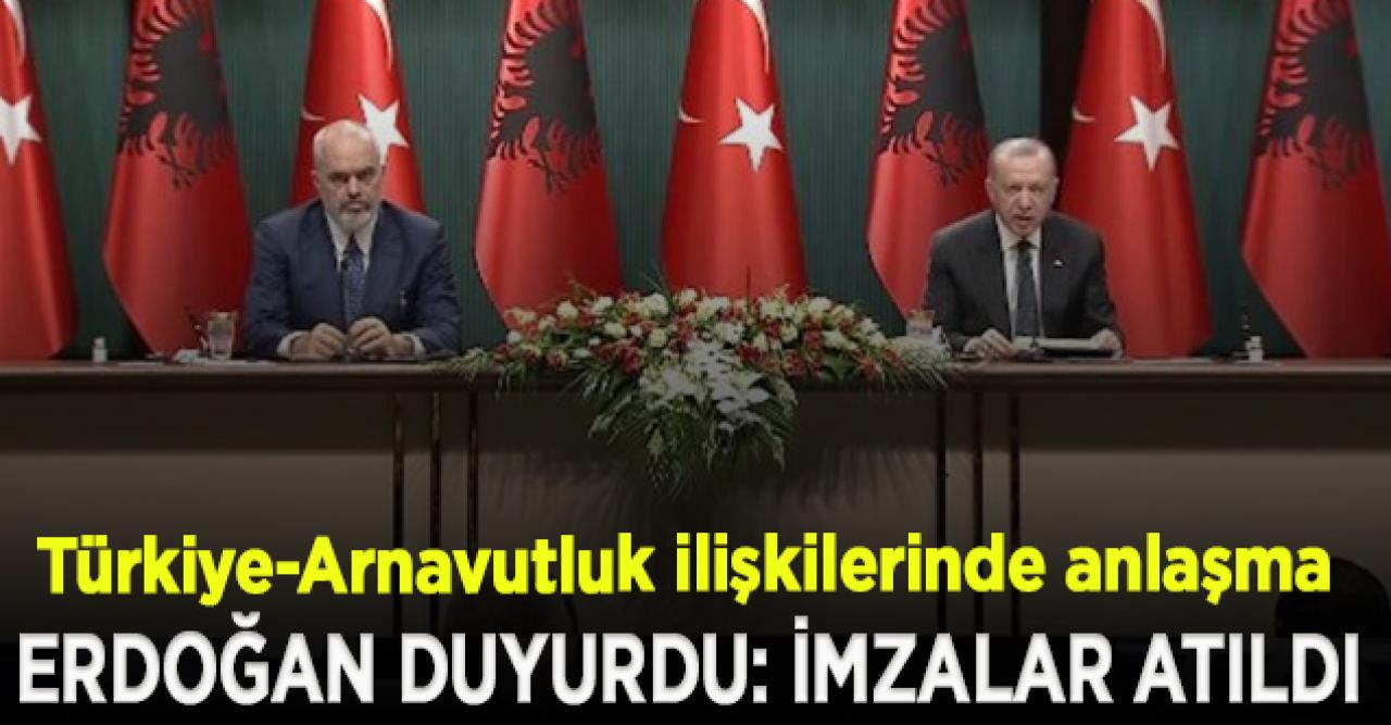 Türkiye-Arnavutluk ilişkilerinde anlaşma; İmzalar atıldı