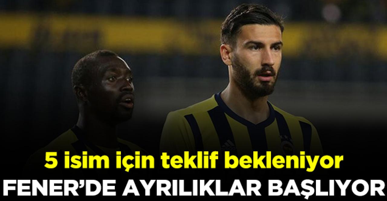 Fenerbahçe'de 5 futbolcu için teklif bekleniyor