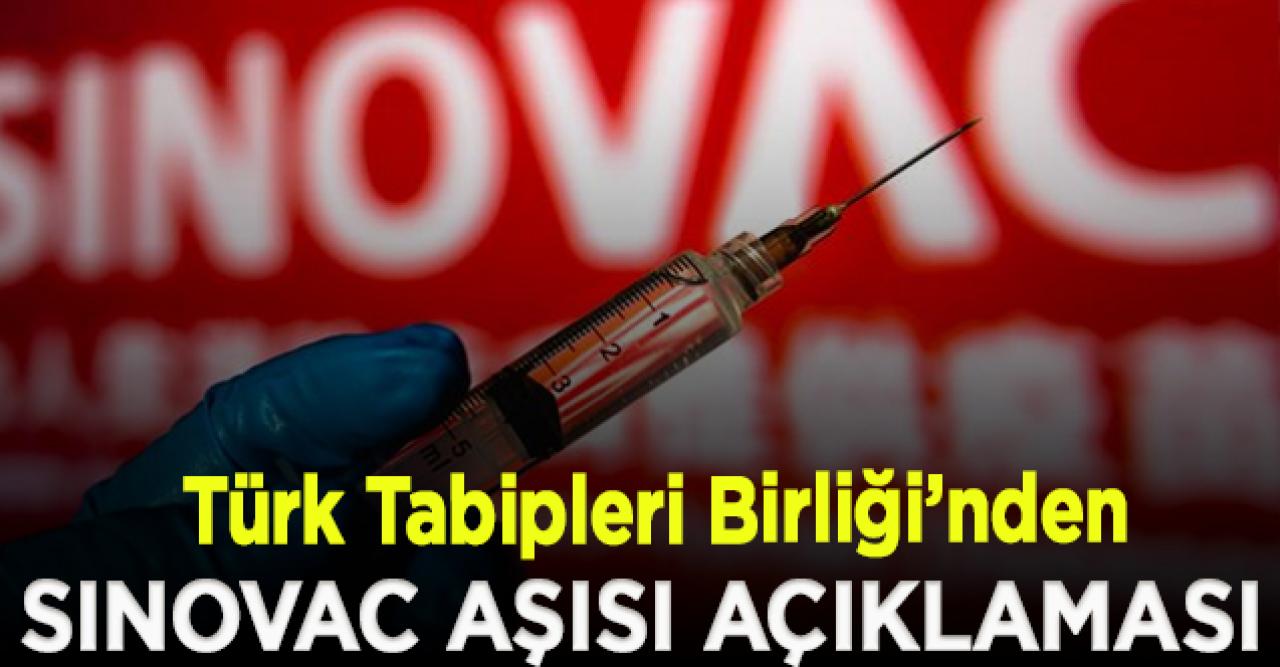 Türk Tabipleri Birliği’nden Sinovac’ın aşısıyla ilgili açıklama