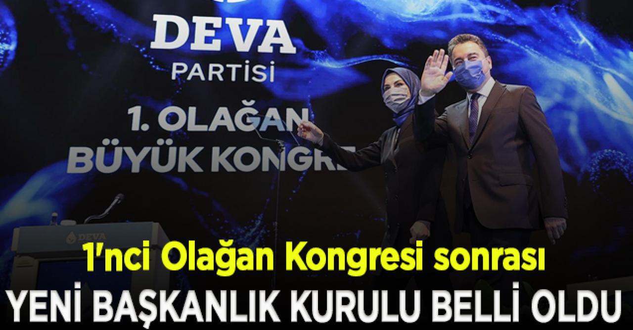 DEVA Partisi'nde yeni Başkanlık Kurulu belli oldu