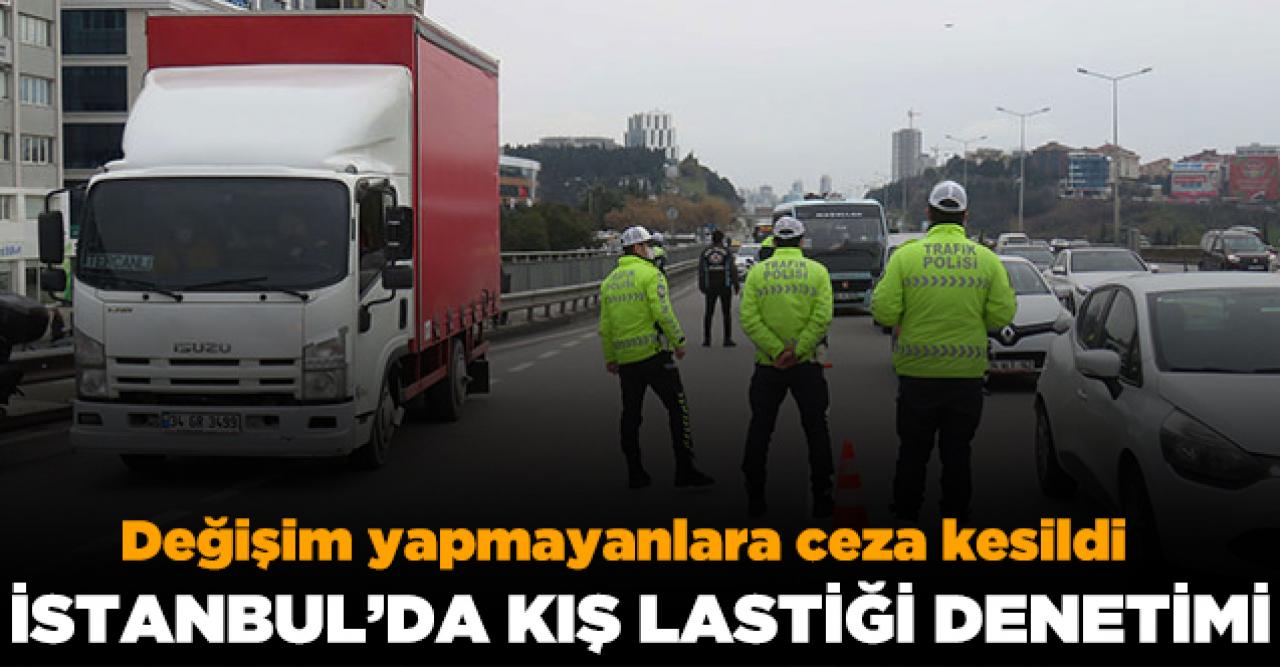 İstanbul'da kış lastiği denetimi