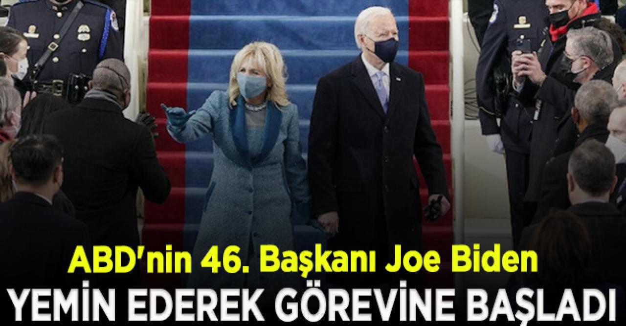 ABD'nin 46. Başkanı Biden yemin ederek görevine başladı