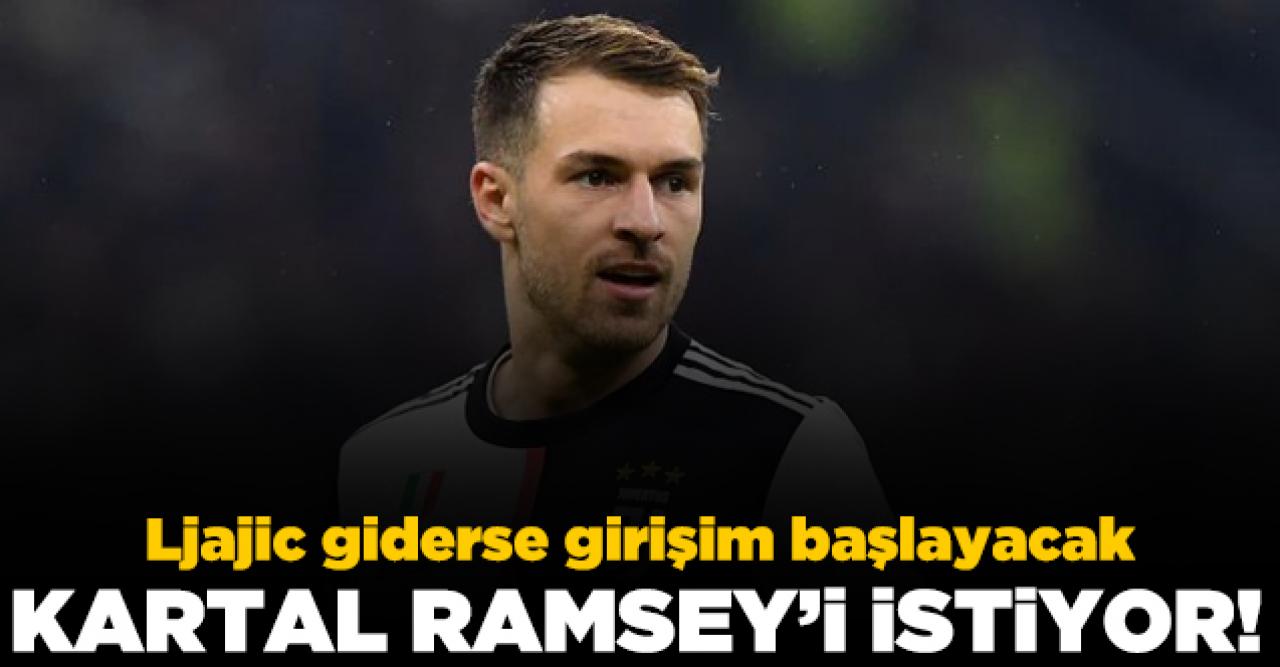 Kartal Ramsey'i istiyor!