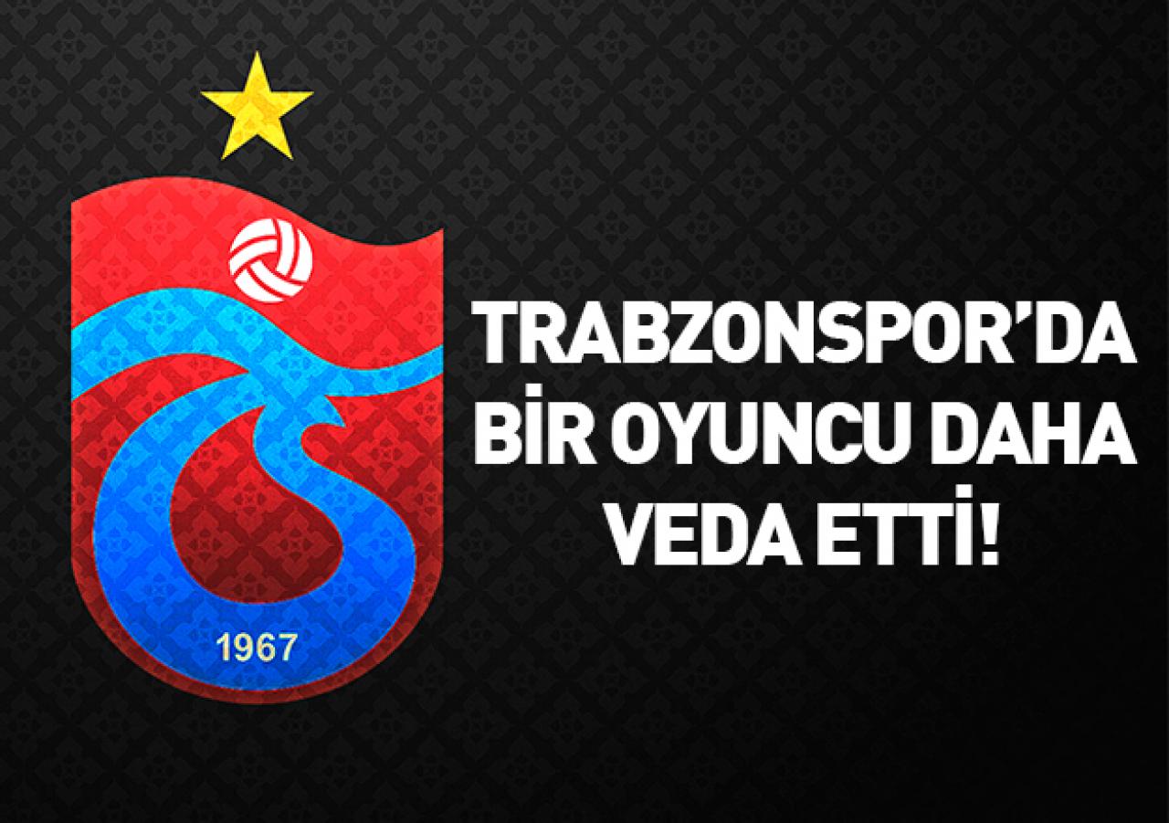 Trabzonspor'da bir ayrılık daha