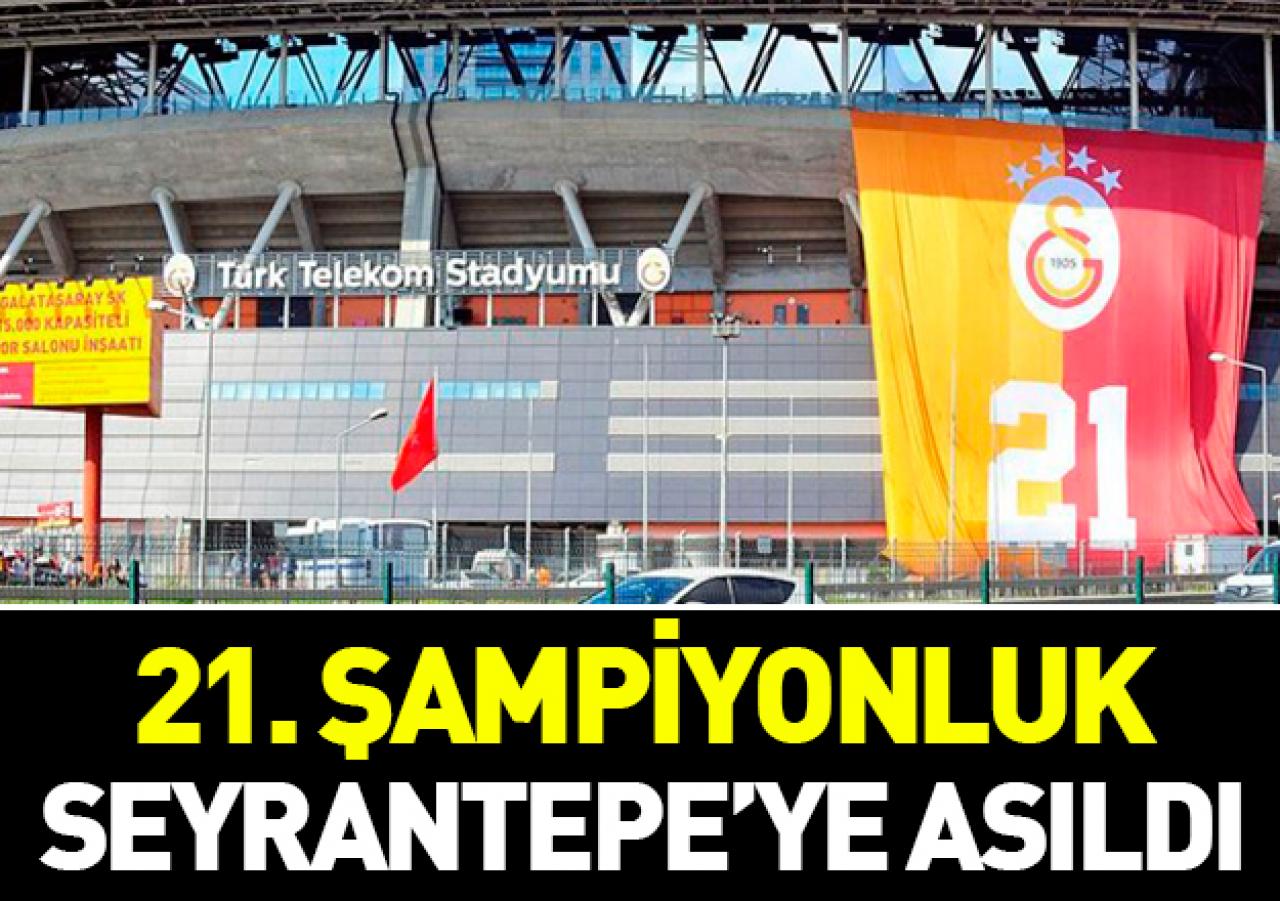 21. şampiyonluk stada asıldı