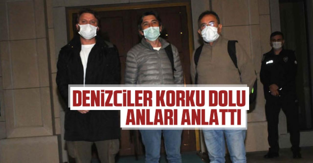 3 denizci korku dolu anları anlattı: Devamlı ateş edip taradılar