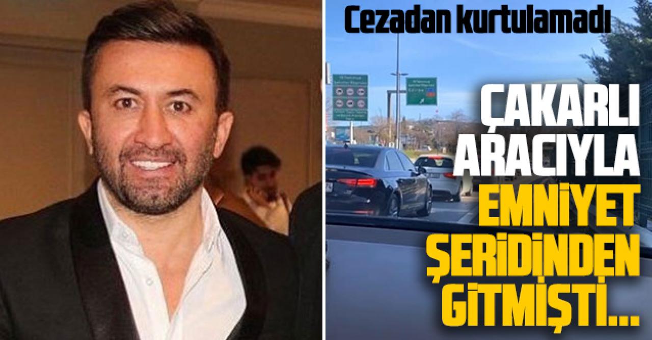 Trafikten kaçmak için çakarlı aracıyla emniyet şeridini kullanan iş adamına ceza