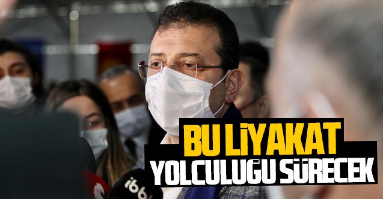 Ekrem İmamoğlu: “Bu liyakat yolculuğu devam edecek”