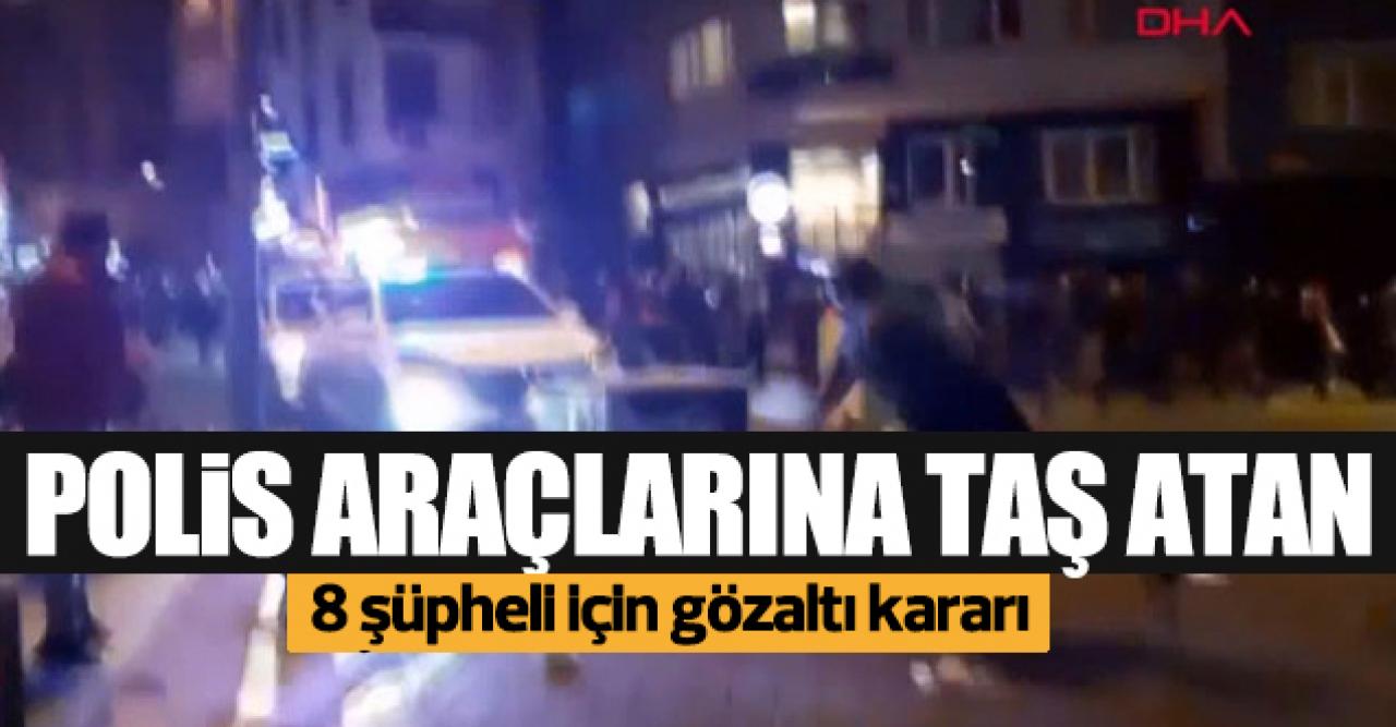 Boğaziçi olaylarında polis aracına taş atan 5 şüpheli gözaltında