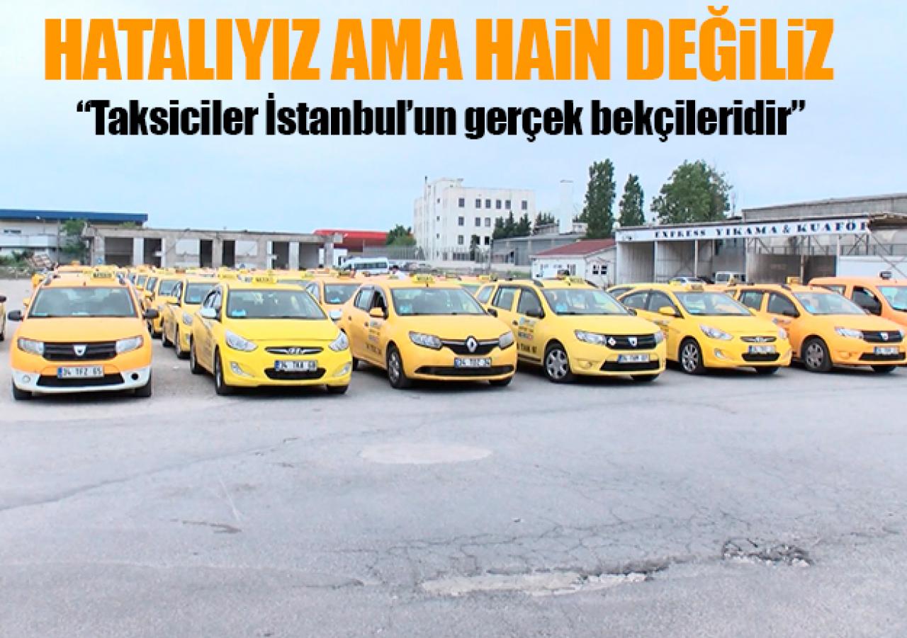 Hatalıyız ama hain değiliz