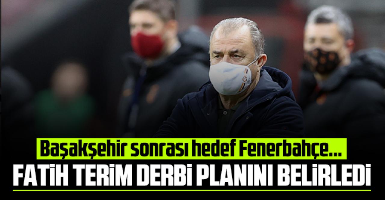 Fatih Terim derbi planını hazırladı