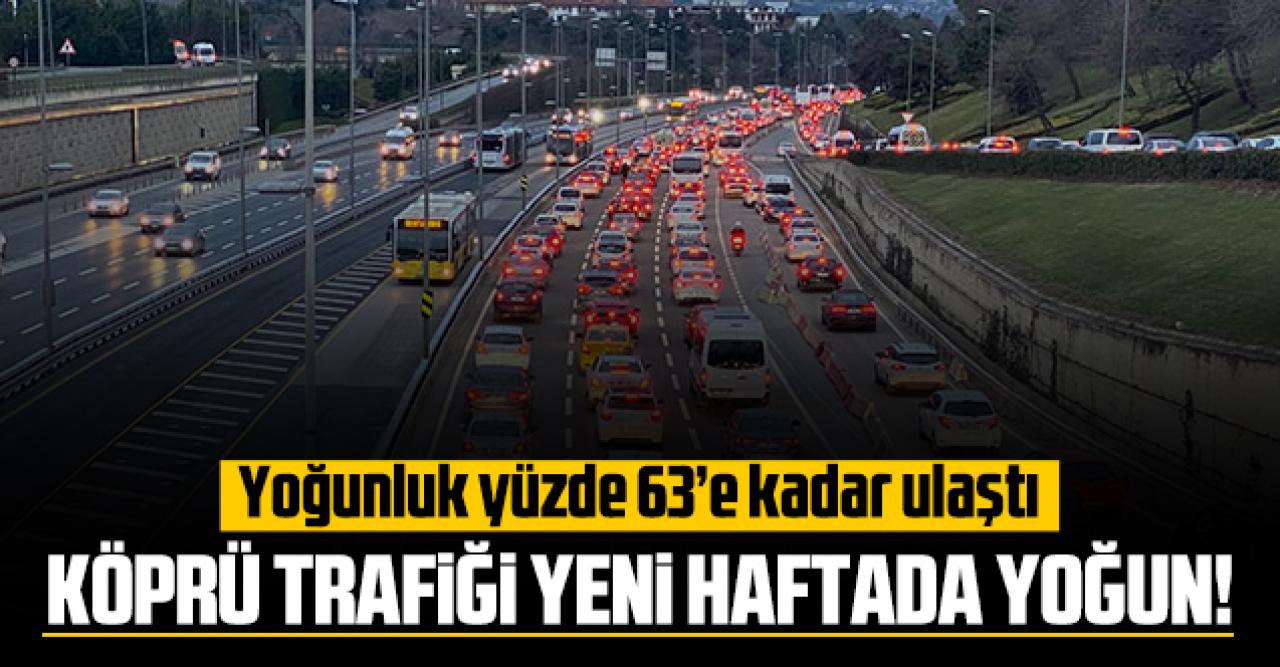 15 Temmuz Şehitler Köprüsü'nde yeni hafta trafik yoğunluğu ile başladı