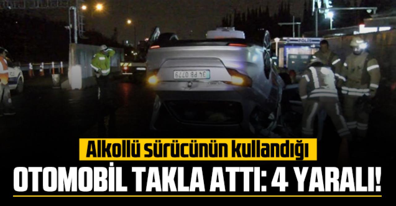 Alkollü sürücünün kullandığı araç takla attı: 4 yaralı