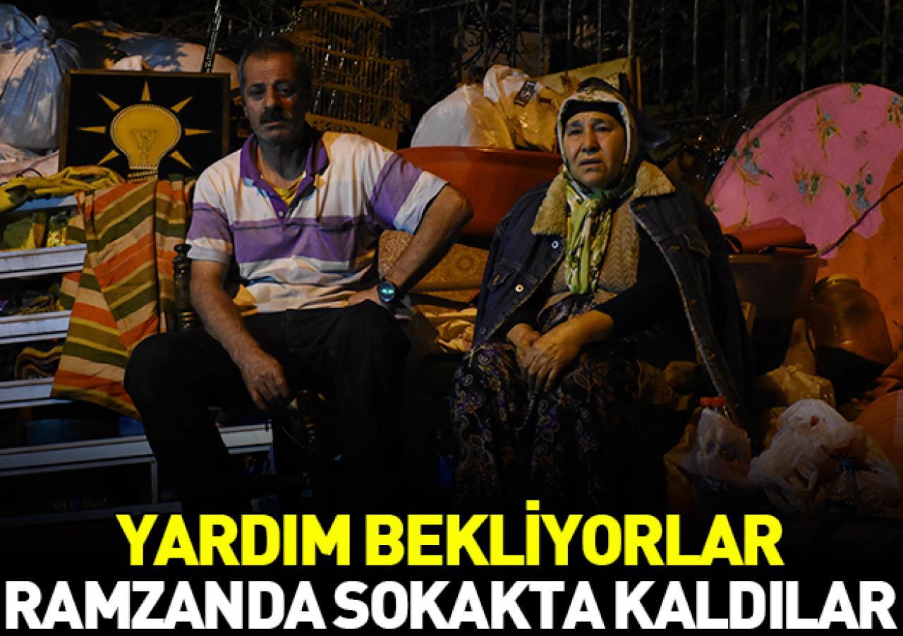 Ramazan ayında sokakta kaldılar