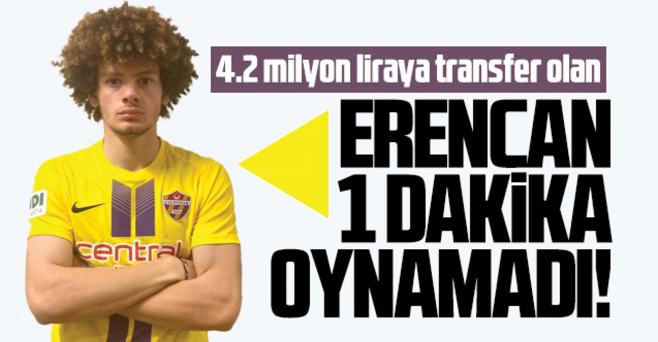 4.2 milyon liraya transfer olan Erencan Yardımcı 1 dakika süre alamadı!