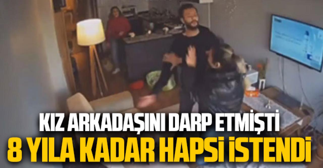 Kız arkadaşını darp, ev sahibini tehdit eden kişi için 8 yıla kadar hapis istemi