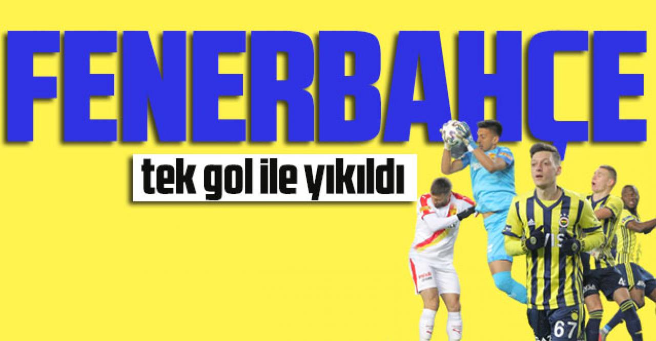 Fenerbahçe tek gol ile yıkıldı: 0-1