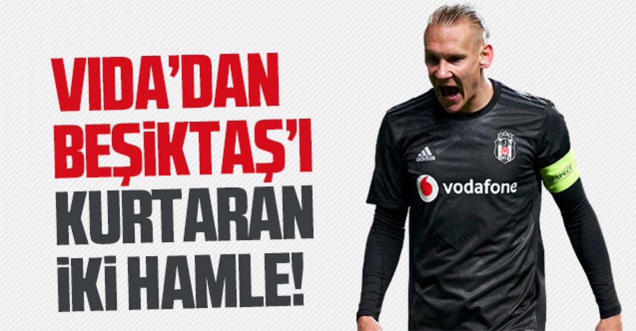 Domagoj Vida'dan Beşiktaş'ı rahatlatan iki hamle