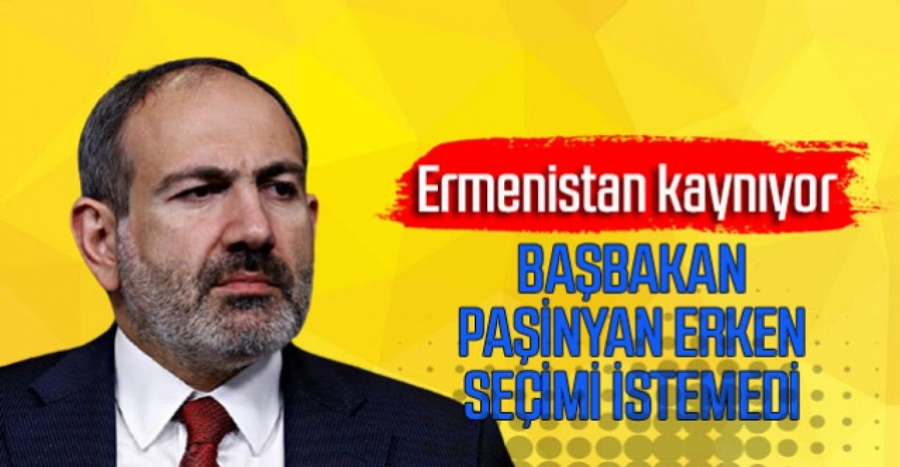 Ermenistan kaynıyor, başbakan Paşinyan erken seçimi istemedi