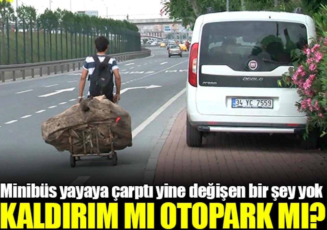 Kaldırım mı otopark mı?