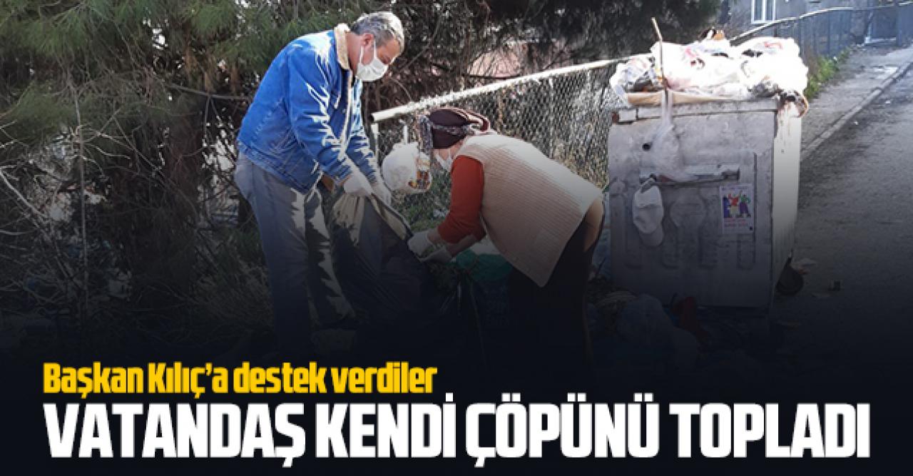 Vatandaş kendi çöpünü kendi topladı!