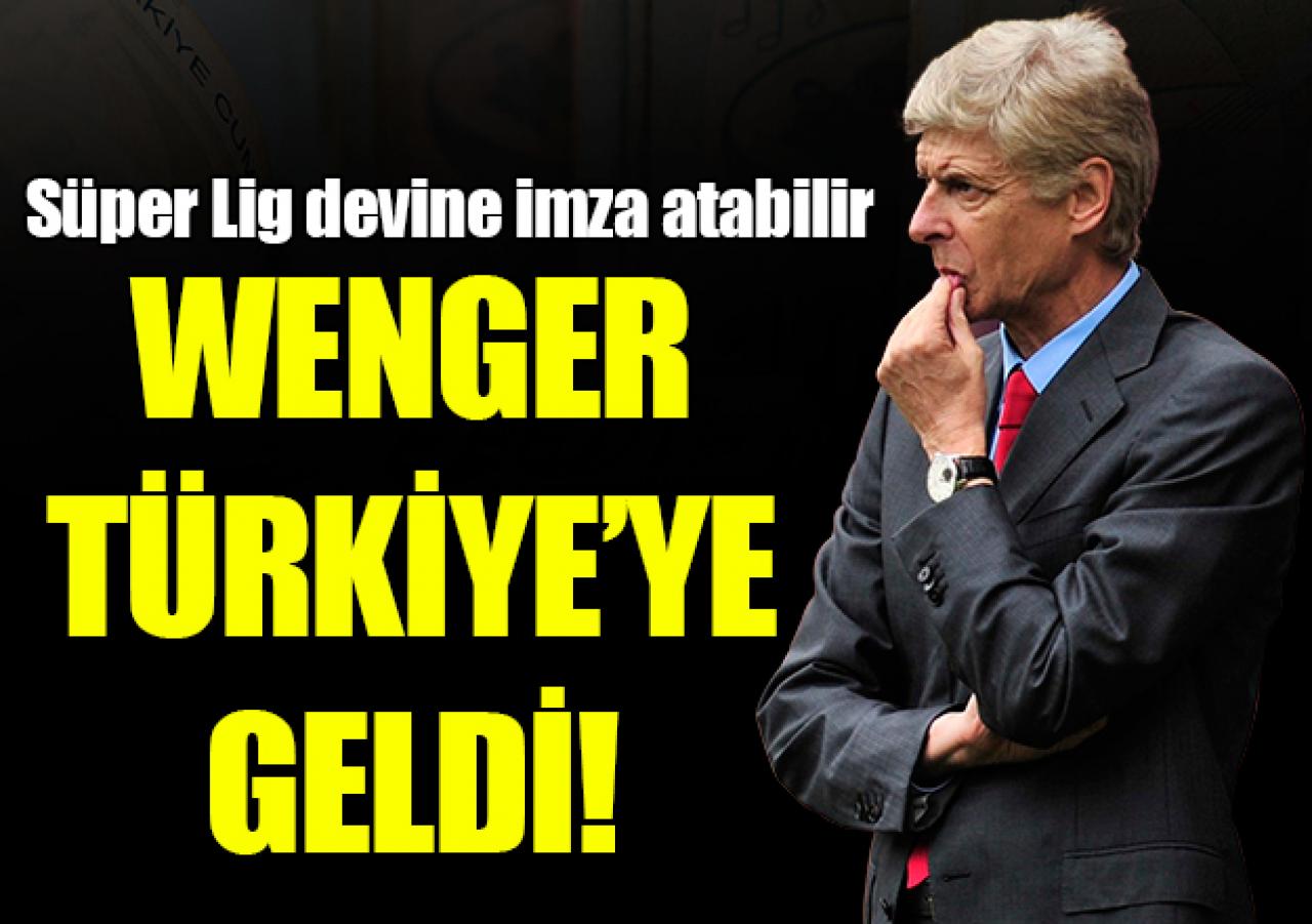 Arsene Wenger Türkiye'ye geldi!