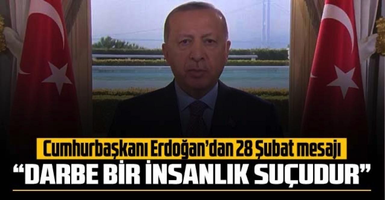 Cumhurbaşkanı Erdoğan 28 Şubat açıklaması: 28 Şubat'ı yaşadım, 28 Şubat'ın farkındayım