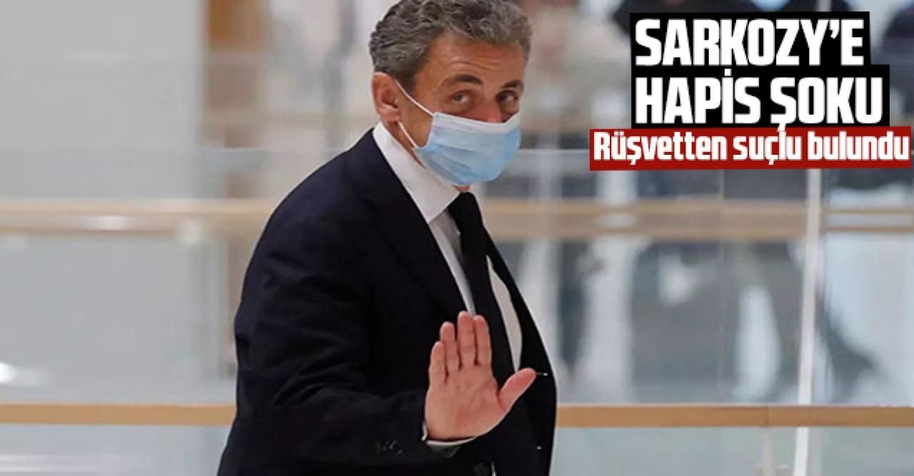 Eski Fransa Cumhurbaşkanı Sarkozy'e hapis şoku: Rüşvetten suçlu bulundu