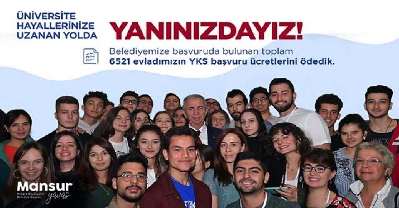 Ankara Büyükşehir Belediye Başkanı Yavaş: 6521 evladımızın YKS ücretlerini yatırdık